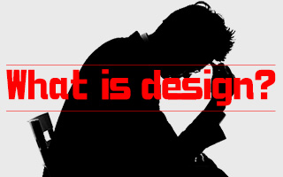 What is design？——43个国外设计大师对设计的理解