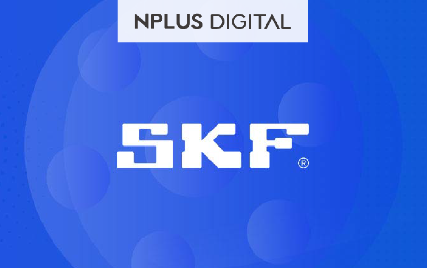 SKF中国携手NPLUS Digital建立微信内外部整合沟通平台