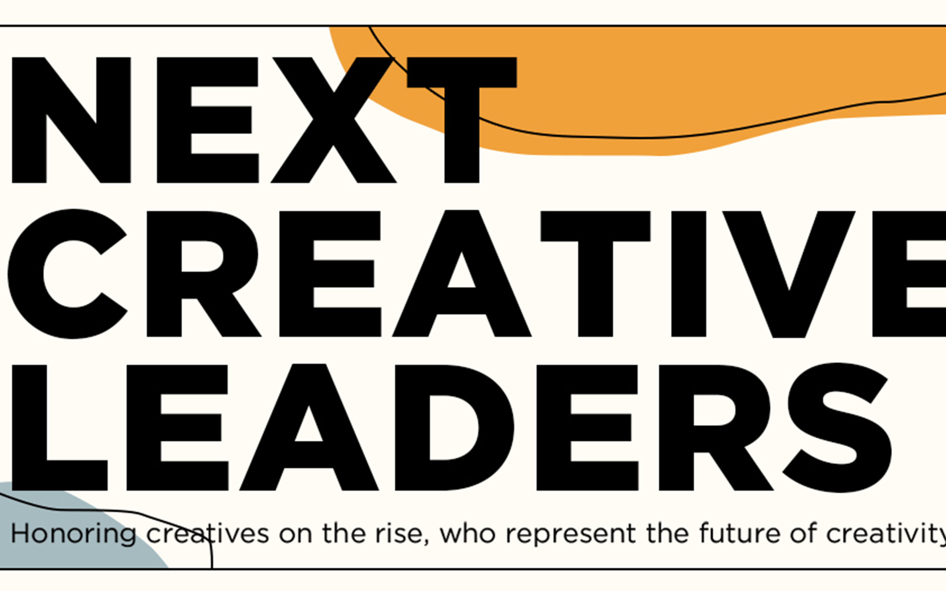 2020年度创意女性领导力奖--Next Creative Leaders全球招募开启