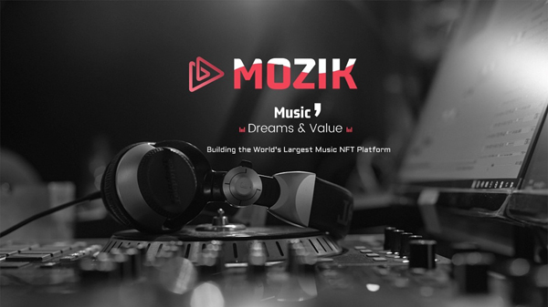 Mozik: 用NFT为音乐产业创造一个新的生态系统