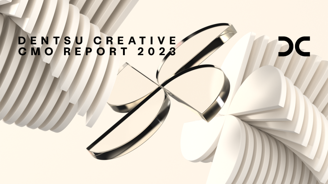 DENTSU CREATIVE 2023 CMO Report: Creativity at a Crosswords