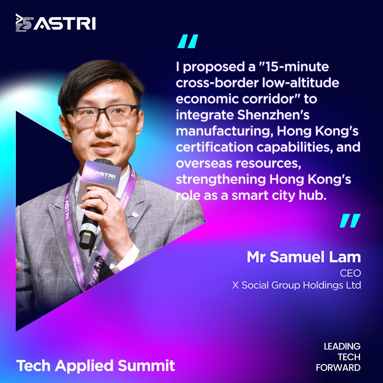 ASTRI Tech Applied Summit : Low Altitude Economy Strategy in Hong Kong