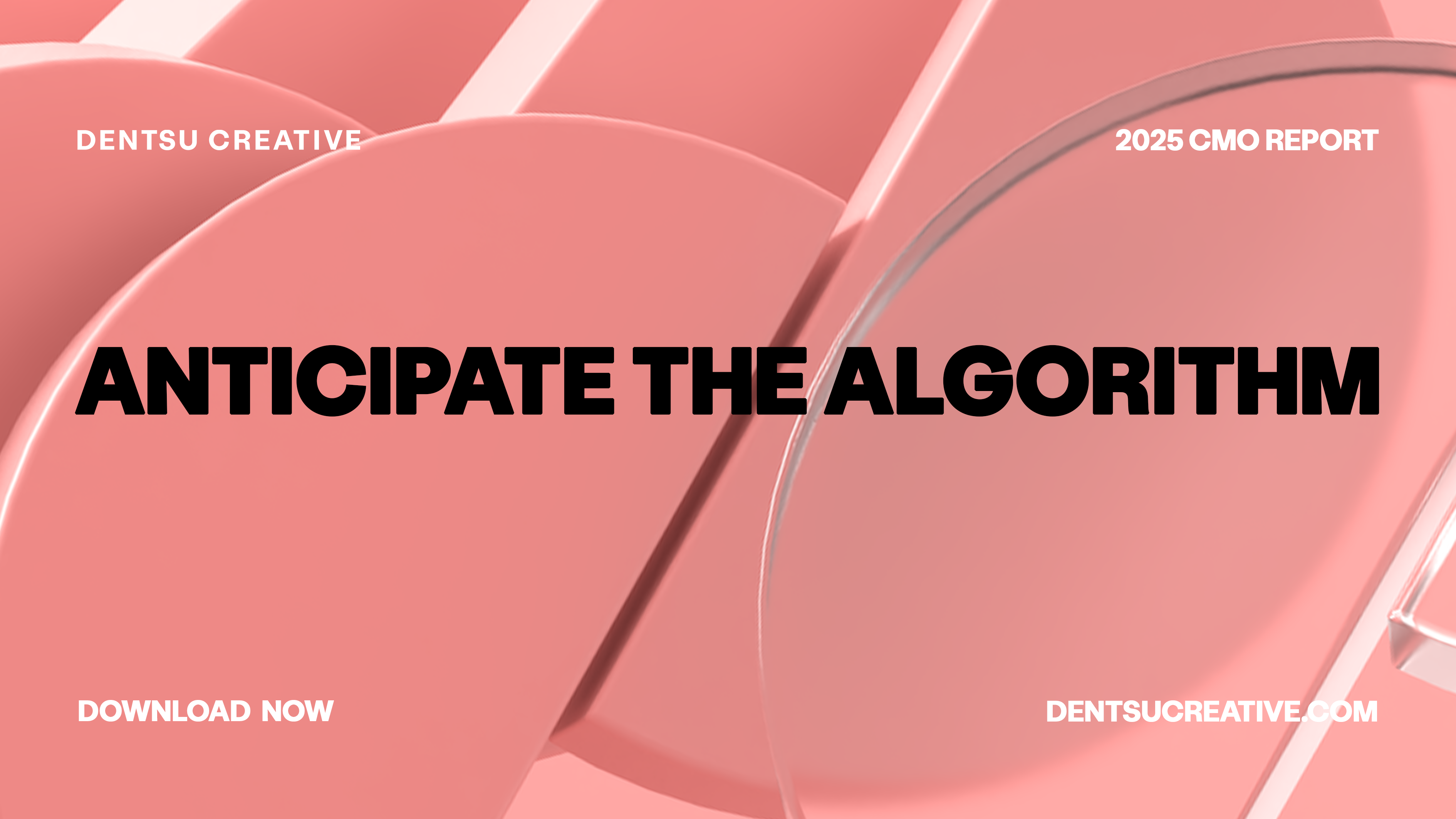 预判算法 | 电通创意2025首席营销官报告