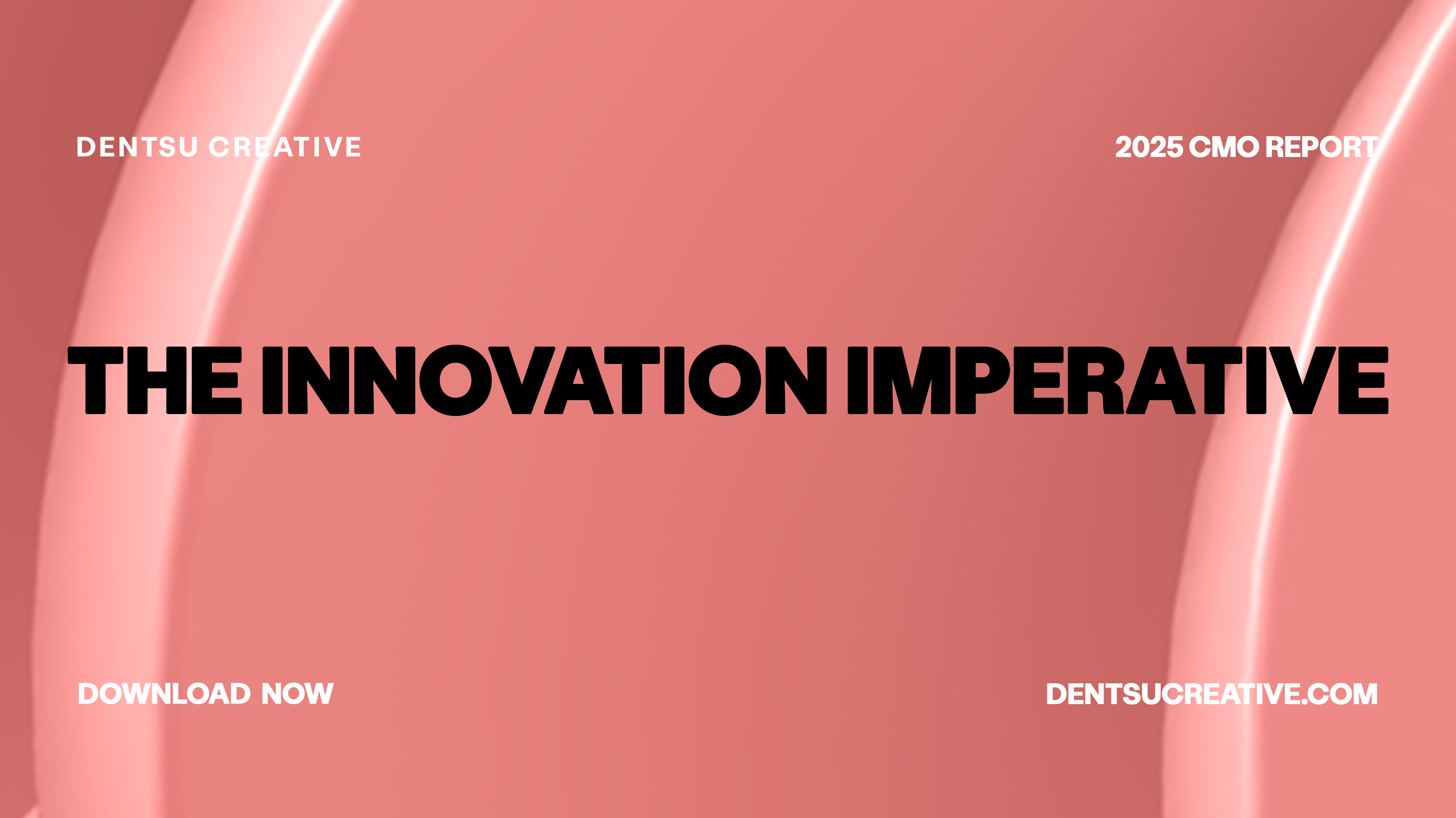 創(chuàng)新先導(dǎo) | 電通創(chuàng)意2025首席營銷官報(bào)告