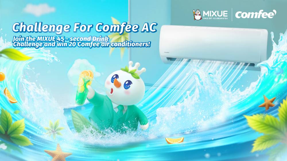 不止清凉，更是共鸣｜Comfee× 蜜雪冰城的出海叙事密码