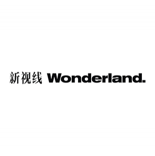 Wonderland 新视线