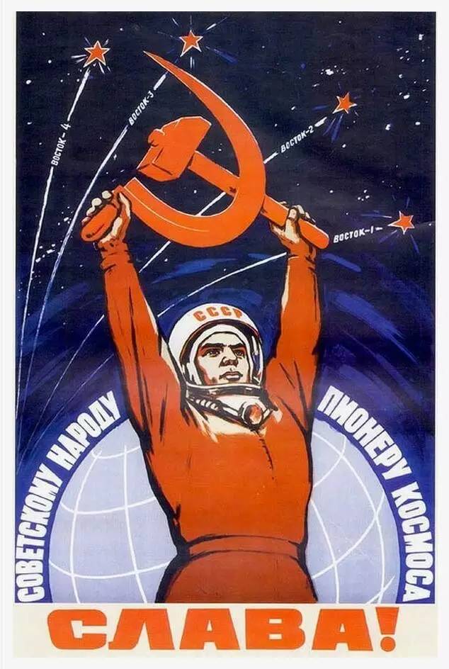 Soviet Space Propaganda a�“ a�œGlory to soviet people and pioneers of Space!a�